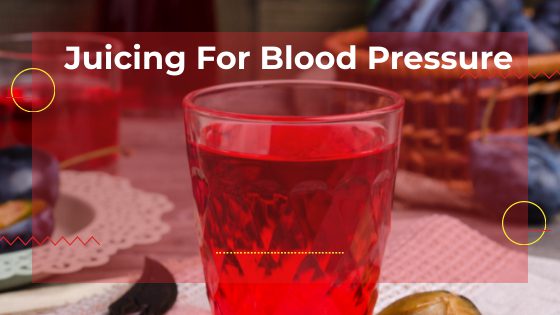 can juicing lower blood pressure