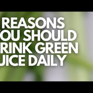 5 Reasons You Should Drink Green Juice Daily
