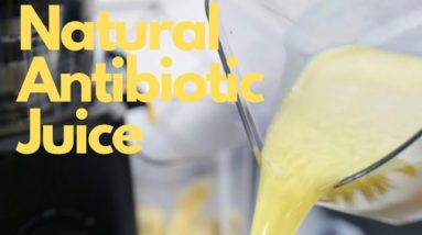 Natural Antibiotic Juice