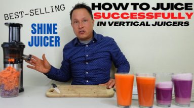 How to Juice in the Shine Vertical Juicer So It doesn't Clog and Jam