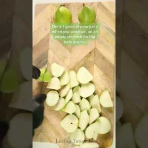 Pear Juice for WEIGHTLOSS