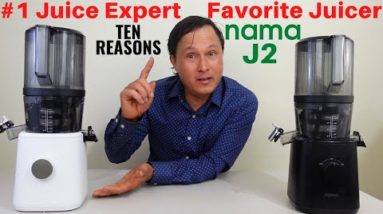 10 Reasons Why the Nama J2 is My Favorite Juicer I Use Most