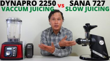 Sana 727 Cold Press Juicer vs Dynapro Vacuum Juicing Comparison Review