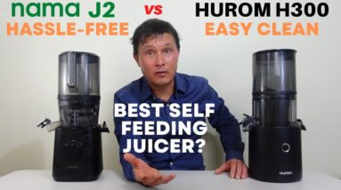 Hurom H300 vs Nama J2 Self Feeding Slow Juicer Comparison Review
