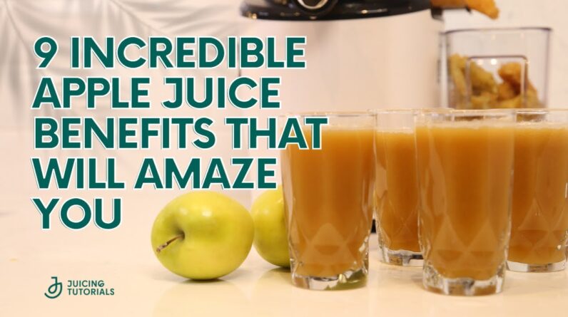 9 Incredible Apple Juice Benefits That Will Amaze You