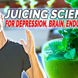 Juicing Science: BLOOD PRESSURE, CHOLESTEROL, Depression, Cognition AND MORE